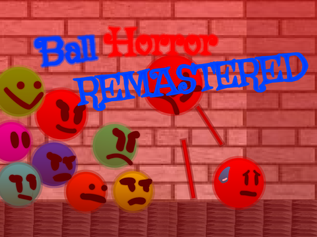 Ball Horror Remastered